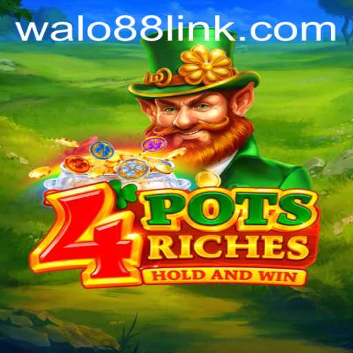 Exploring the Excitement of 4potsriches at WALO88.COM