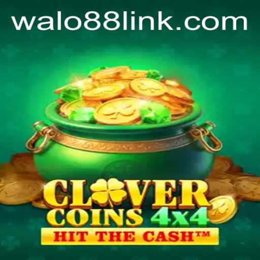 Discover the Exciting World of CloverCoins4x4: An In-Depth Look