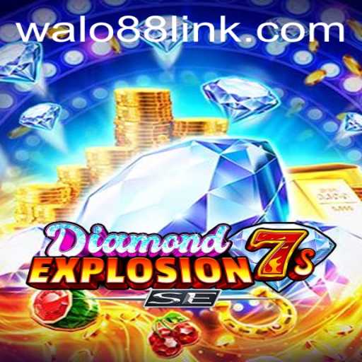 Exploring the Excitement of DiamondExplosion7sSE: A Thrilling Gaming Adventure