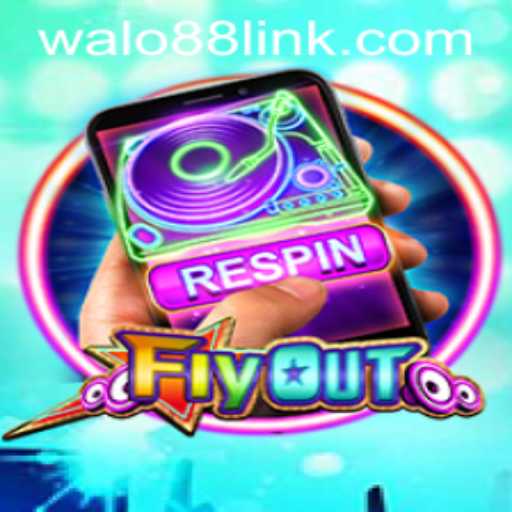 FlyOut: The New Gaming Sensation with WALO88.COM