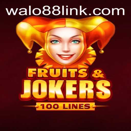 Explore the Exciting World of FruitsAndJokers100 - A Thrilling Gaming Adventure with WALO88.COM