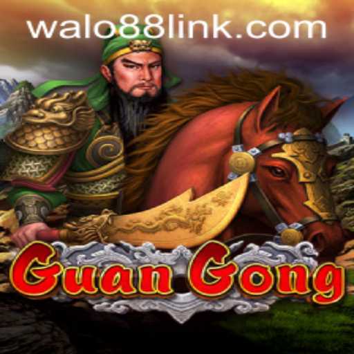Explore the Legends of GuanGong and Discover the Thrills of WALO88.COM