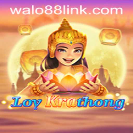 Discover the Joy of LoyKrathong: A Unique Adventure in Gaming