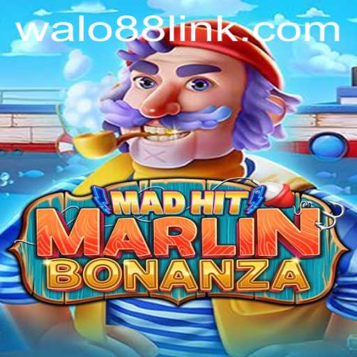 Exploring the Thrills of MadHitMarlinBonanza at WALO88.COM
