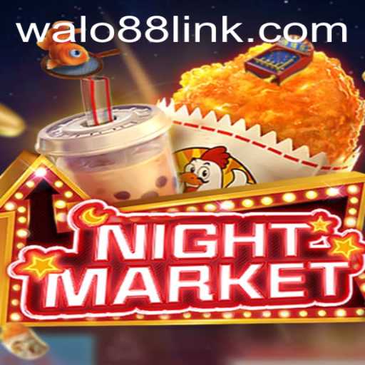 Discover the Thrilling World of NIGHTMARKET at WALO88.COM