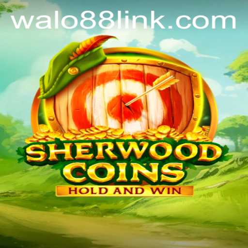 SherwoodCoins: Dive into the Exciting World of WALO88.COM