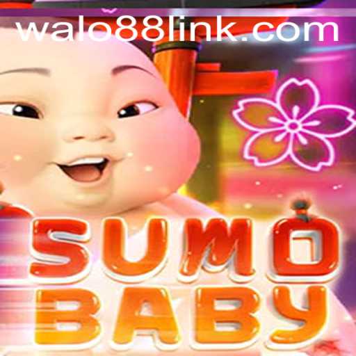 Discover the Exciting World of SumoBaby and Its Connection to WALO88.COM